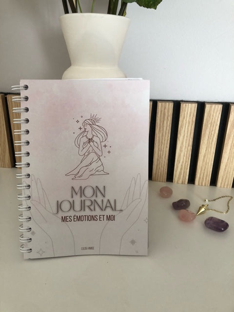 Mon journal, mes émotions et moi